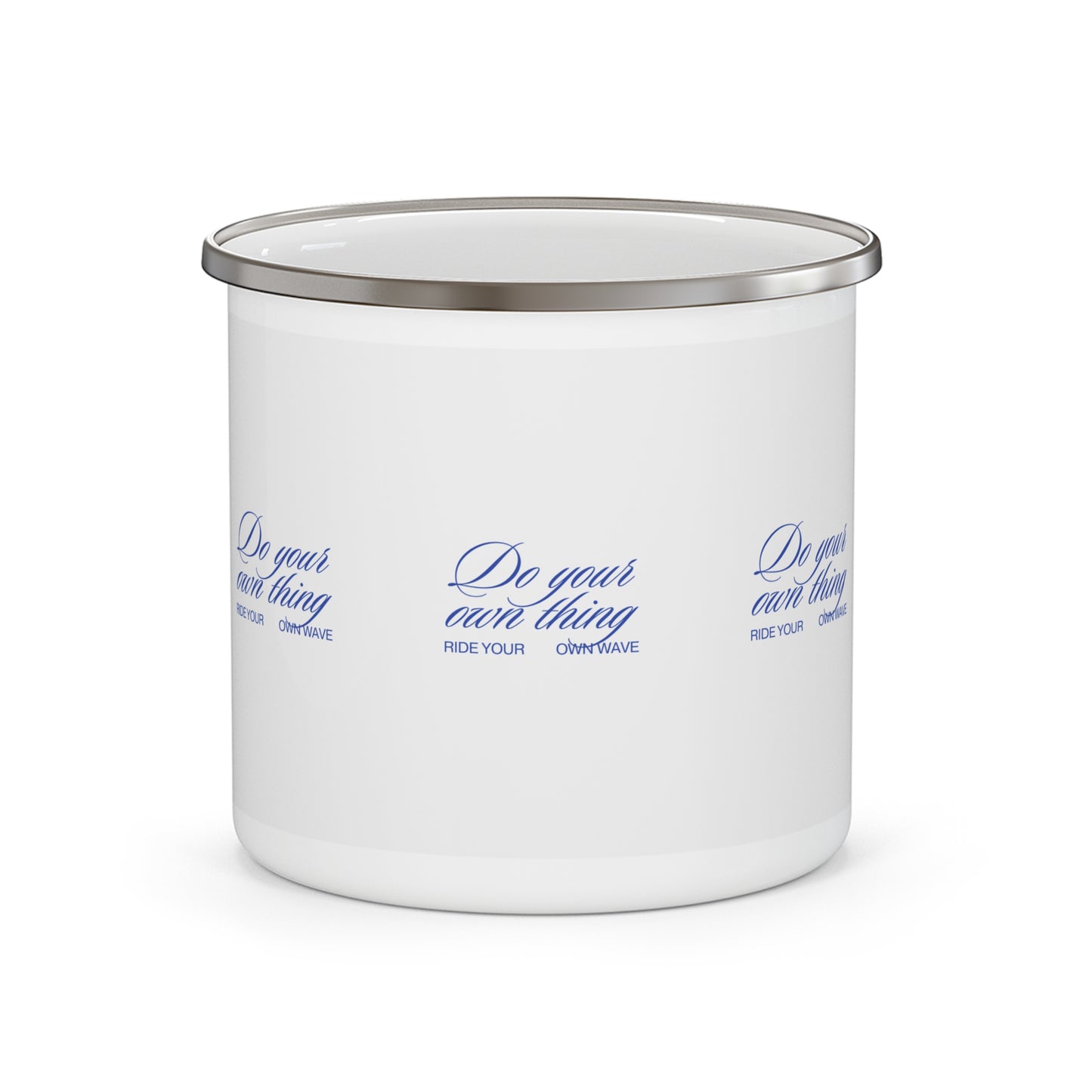 Inspirational Enamel Camping Mug - Do Your Own Thing