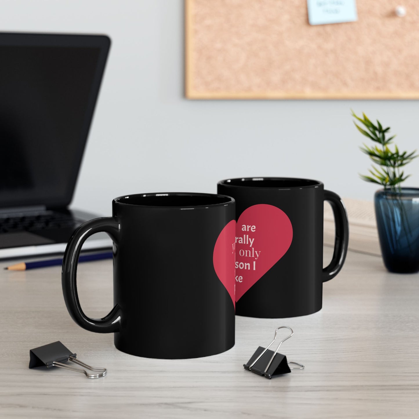 Heartfelt Love Mug - "You Are Literally The Only Person I Like" - Perfect for Valentine's Day & Everyday Romance