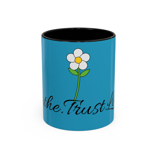 Inspirational Accent Coffee Mug - "Trust. Let Go." - Perfect Gift for Mindfulness and Positivity